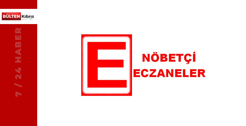 Nöbetçi Eczaneler