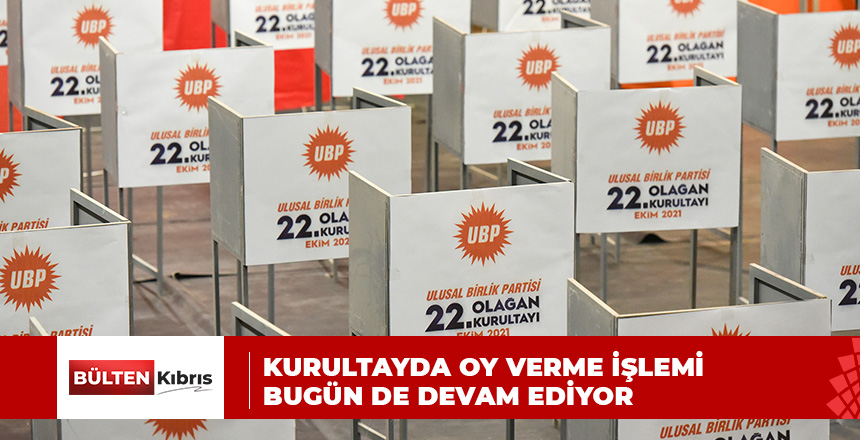 KURULTAYDA OY VERME İŞLEMİ BUGÜN DE DEVAM EDİYOR