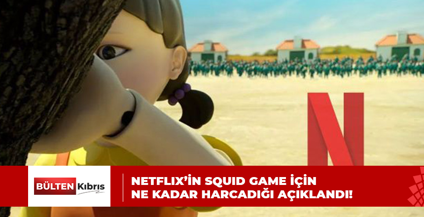 NETFLIX’İN SQUID GAME İÇİN NE KADAR HARCADI?