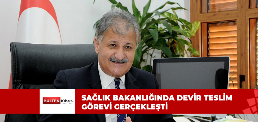 SAĞLIK BAKANLIĞINDA DEVİR TESLİM GÖREVİ GERÇEKLEŞTİ