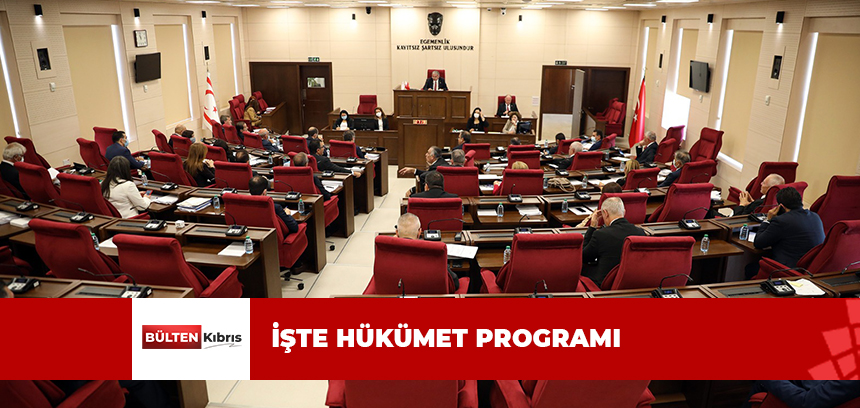 İŞTE HÜKÜMET PROGRAMI