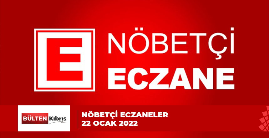 BUGÜNKÜ NÖBETÇİ ECZANE LİSTESİ