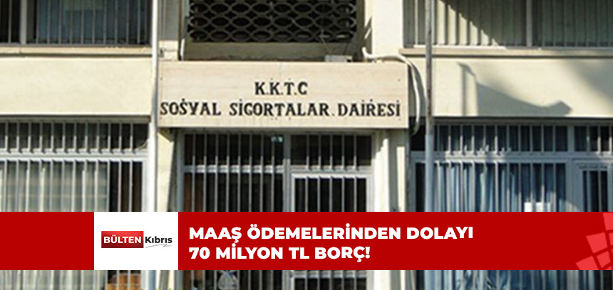 SOSYAL SİGORTALAR DAİRESİNE YENİ BORÇ!