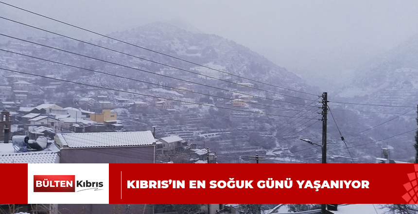 KIBRIS’IN EN SOĞUK GÜNÜ