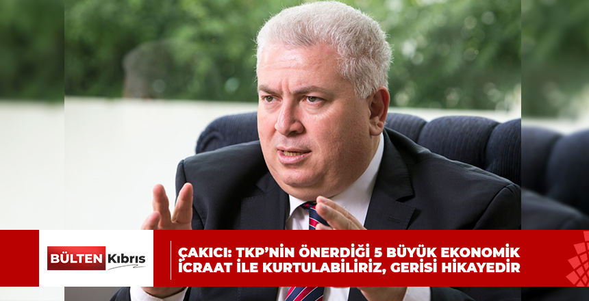 “TKP’NİN ÖNDERLİĞİ 5 BÜYÜK İCRAAT İLE KURTULABİLİRİZ, GERİSİ HİKAYEDİR”