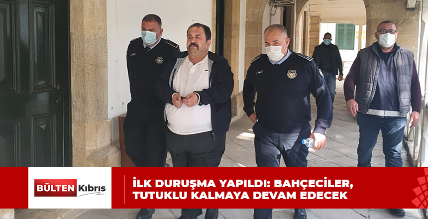 ENVER BAHÇECİLER TUTUKLU KALMAYA DEVAM EDECEK