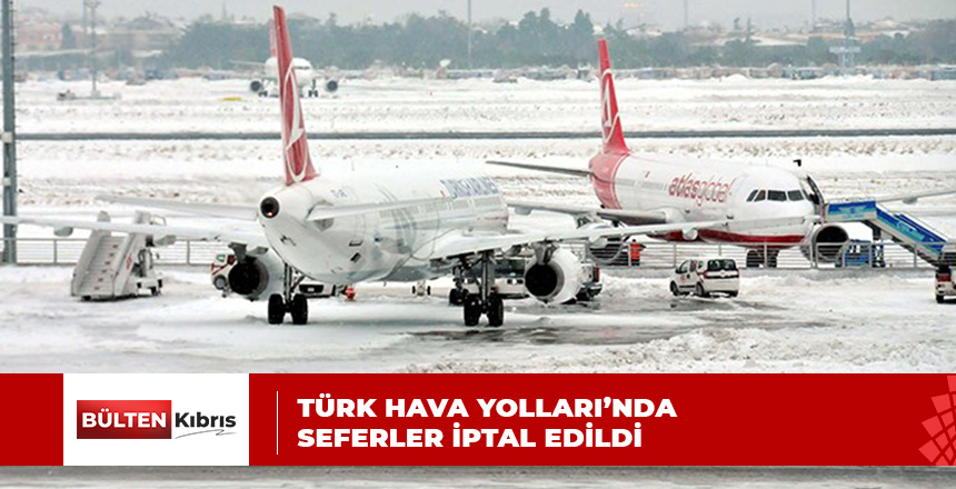 80 SEFER İPTAL EDİLDİ