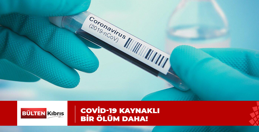 KORONAVİRÜS CAN ALMAYA DEVAM EDİYOR!