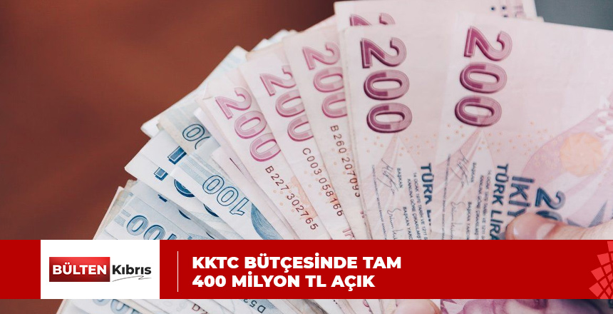 KKTC’DE YİNE BÜTÇE AÇIĞI!