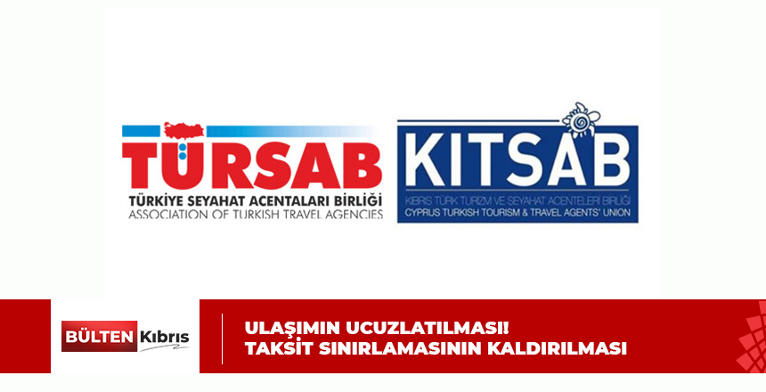 TÜRSAB-KITSAB İŞ BİRLİĞİ OLANAKLARI!