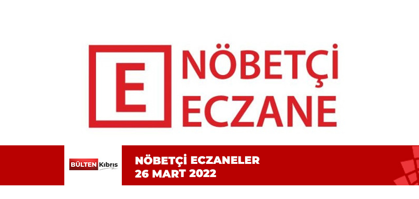 KKTC NÖBETÇİ ECZANE LİSTESİ