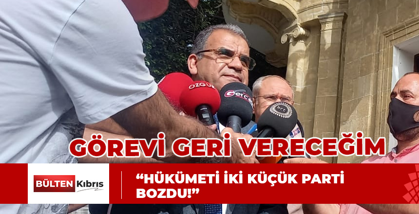 “UBP HİÇBİR ZAMAN HÜKÜMETİ BOZAN OLMADI!”