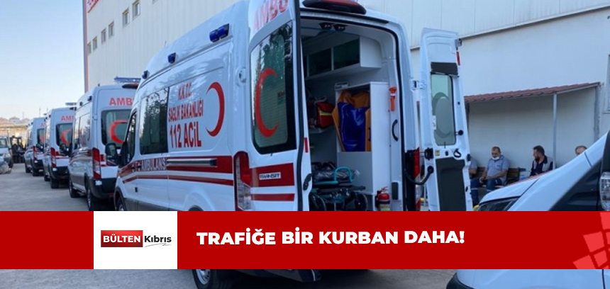 24 YAŞINDAKİ GENÇ TRAFİĞE KURBAN GİTTİ