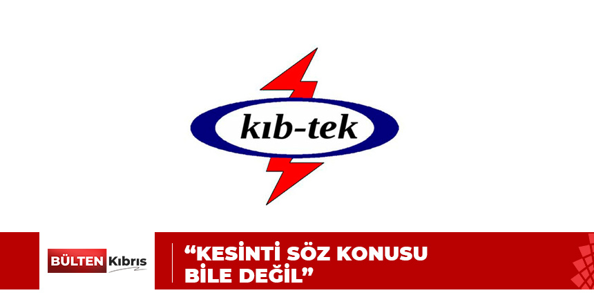 KIB-TEK AÇIKLADI: YANLIŞ BİLGİLENDİRME YAPILDI