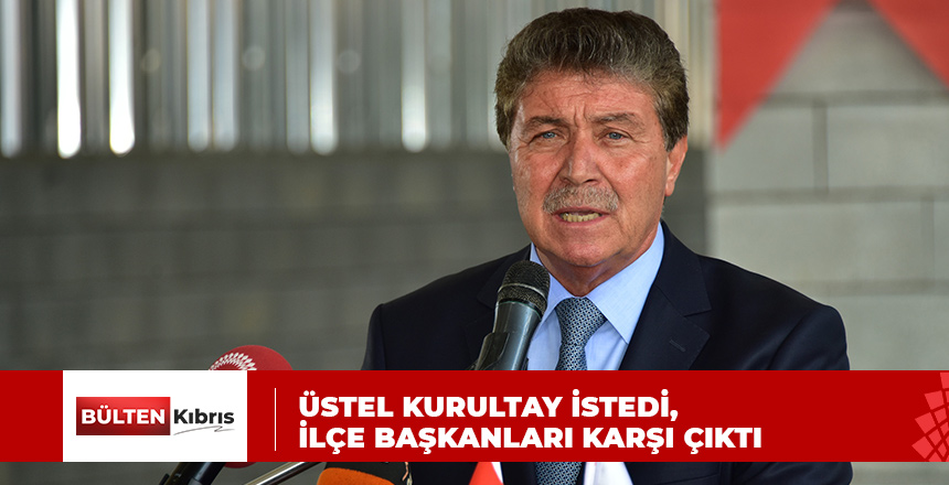 İLÇE BAŞKANLARI KARŞI ÇIKTI!