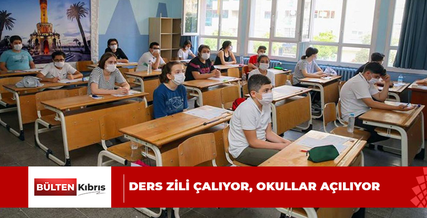 İŞTE OKULLARIN AÇILIŞ TARİHİ…