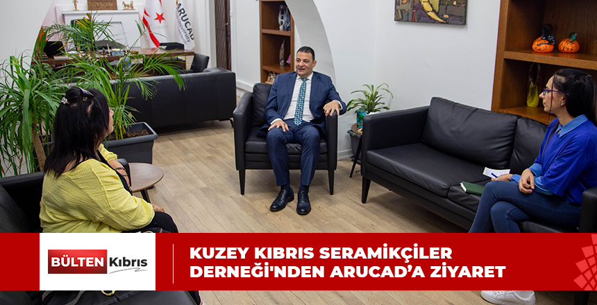 KUZEY KIBRIS SERAMİKÇİLER DERNEĞİ ARUCAD’I ZİYARET ETTİ