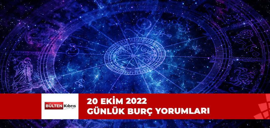 BUGÜN SİZLERİ NELER BEKLİYOR?