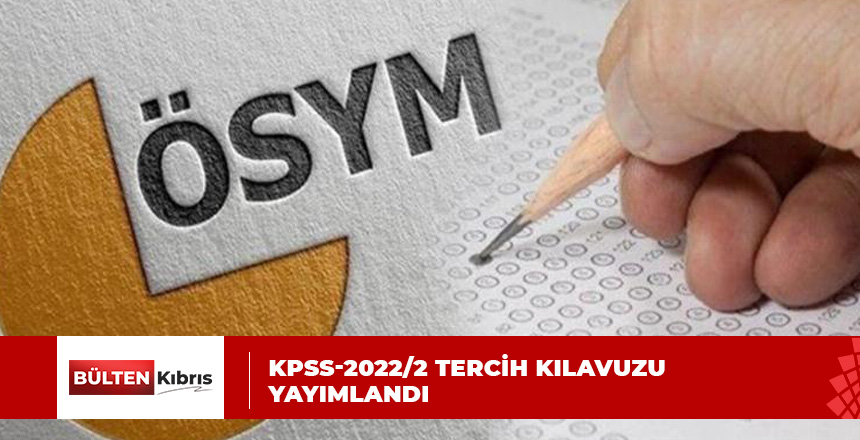 KPSS TERCİHLERİ BAŞLADI