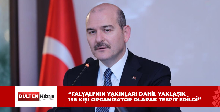 BAKAN SOYLU DETAYLARI DUYURDU