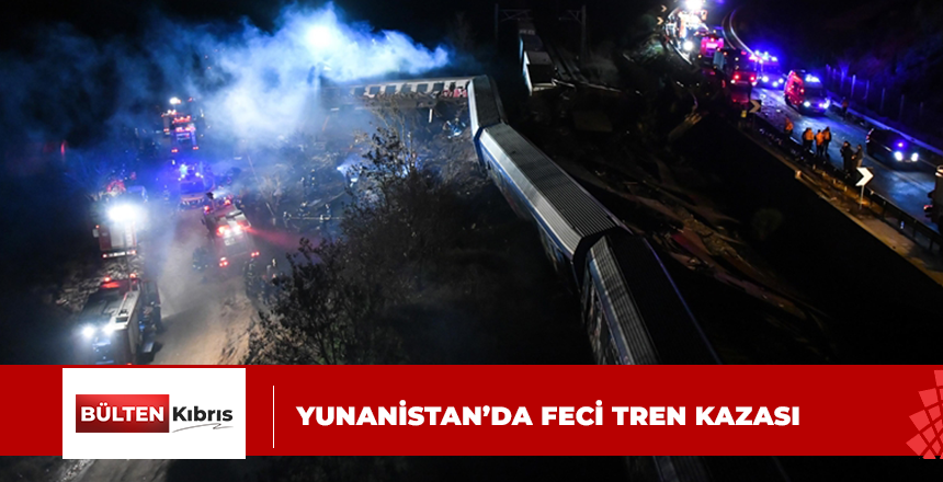 YUNANİSTAN’DA TREN FACİASI