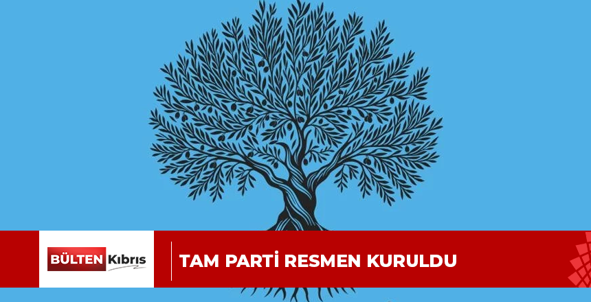 TAM Parti resmen kuruldu