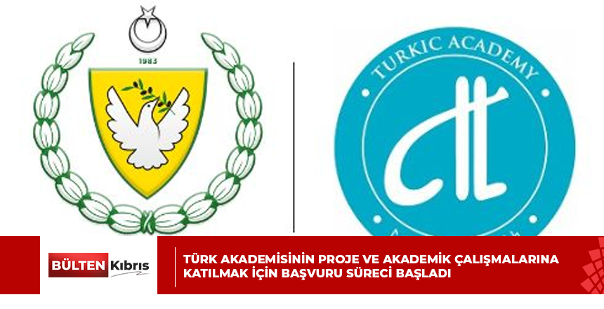 Türk Akademisinin proje ve akademik çalışmalarına katılmak için başvuru süreci başladı