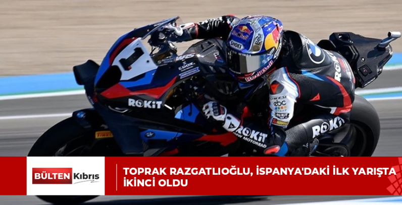 Toprak Razgatlıoğlu, İspanya’daki ilk yarışta ikinci oldu