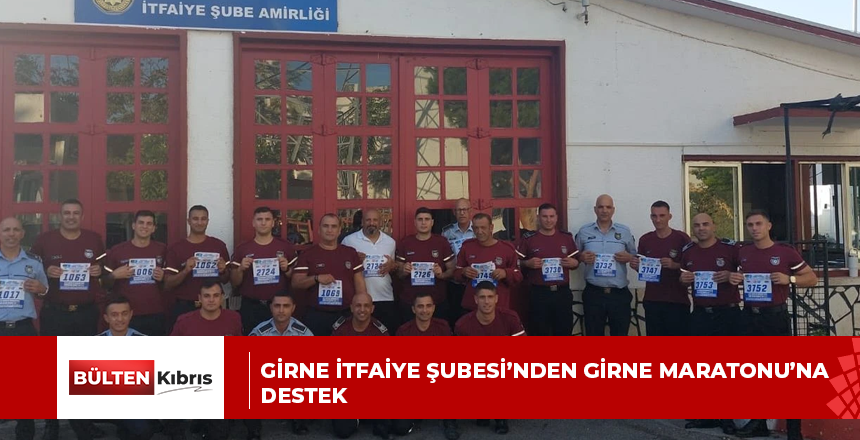 Girne İtfaiye Şubesi’nden Girne Maratonu’na destek