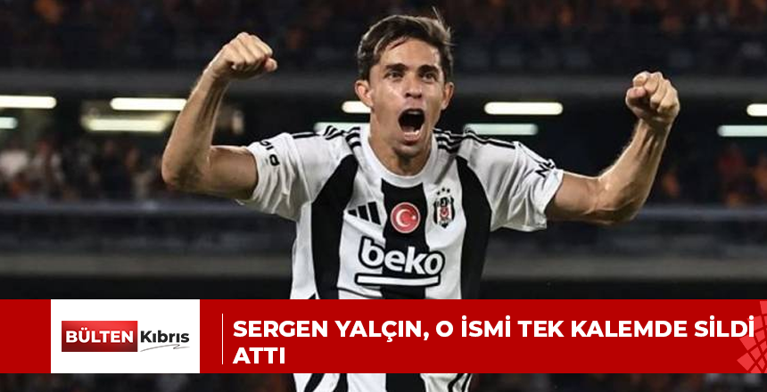 Sergen Yalçın, o ismi tek kalemde sildi attı