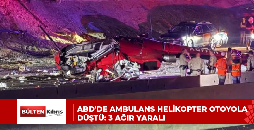 ABD’de ambulans helikopter otoyola düştü: 3 ağır yaralı