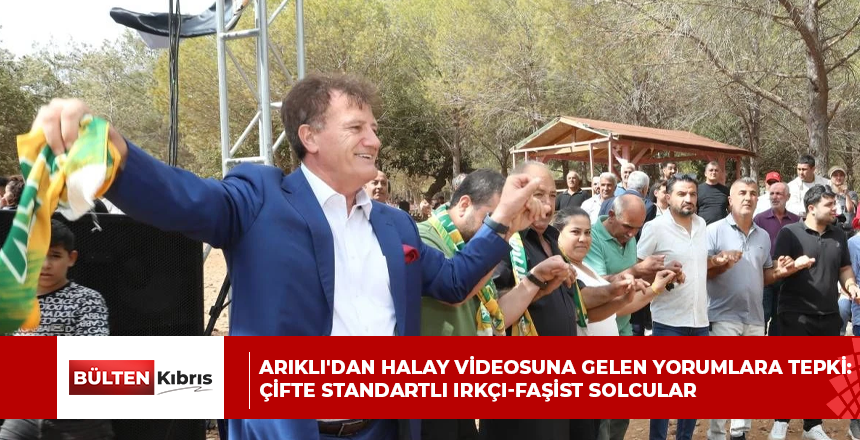 Arıklı’dan halay videosuna gelen yorumlara tepki: Çifte standartlı ırkçı-faşist solcular