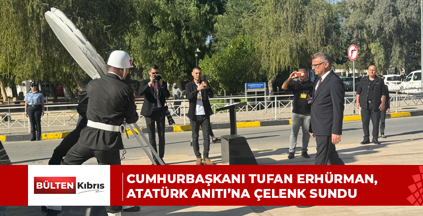 Cumhurbaşkanı Tufan Erhürman, Atatürk Anıtı’na çelenk sundu