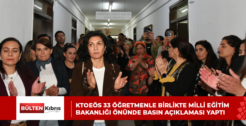 KTOEÖS 33 ÖĞRETMENLE BİRLİKTE MİLLİ EĞİTİM BAKANLIĞI ÖNÜNDE BASIN AÇIKLAMASI YAPTI