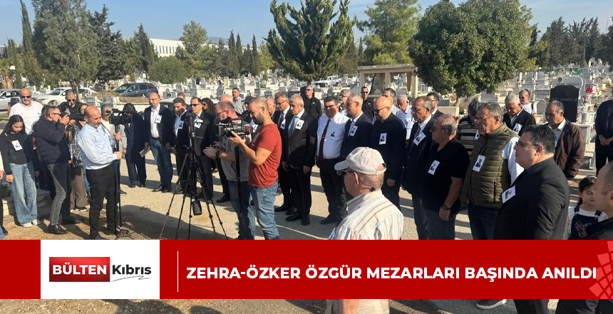 Zehra-Özker Özgür mezarları başında anıldı