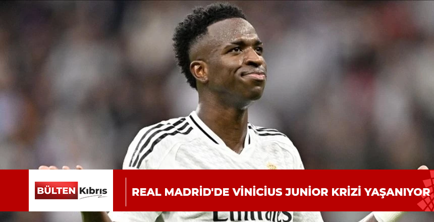 Real Madrid’de Vinicius Junior krizi yaşanıyor