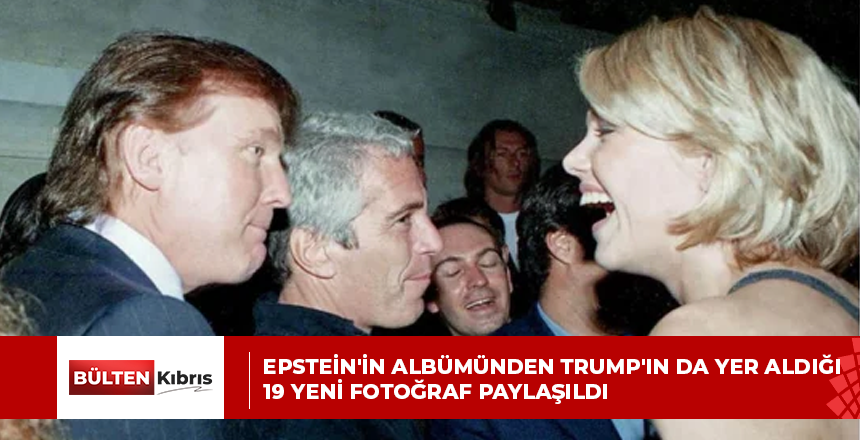 Epstein’in albümünden Trump’ın da yer aldığı 19 yeni fotoğraf paylaşıldı