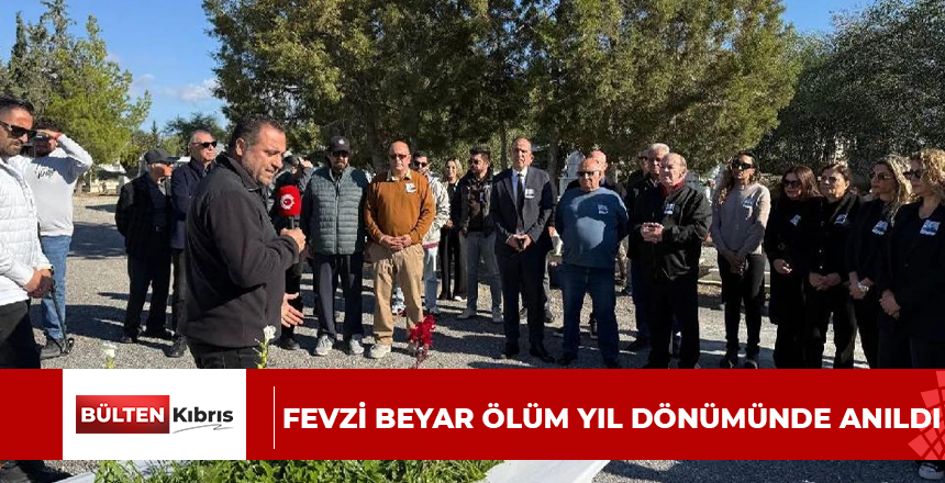 Fevzi Beyar ölüm yıl dönümünde anıldı