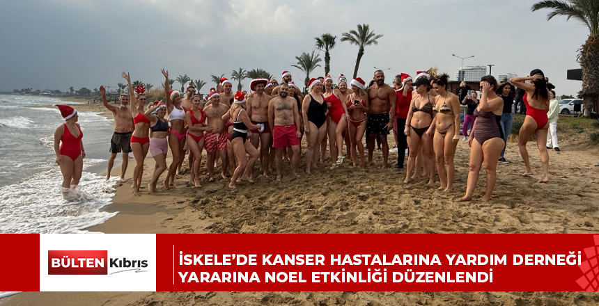 İskele’de Kanser Hastalarına Yardım Derneği yararına Noel etkinliği düzenlendi