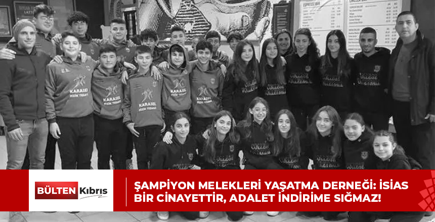 Şampiyon Melekleri Yaşatma Derneği: İsias bir cinayettir, adalet indirime sığmaz!