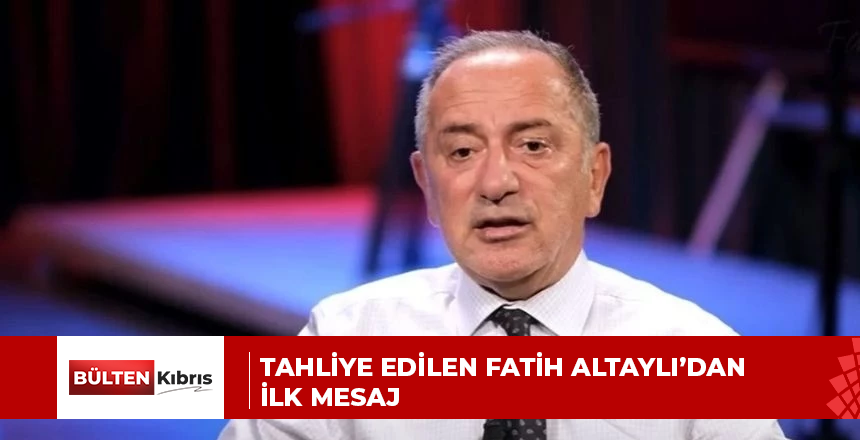 Tahliye edilen Fatih Altaylı’dan ilk mesaj