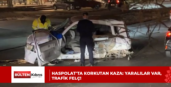 HASPOLAT’TA KORKUTAN KAZA: YARALILAR VAR, TRAFİK FELÇ!