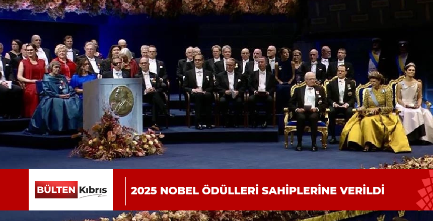 2025 Nobel Ödülleri sahiplerine verildi