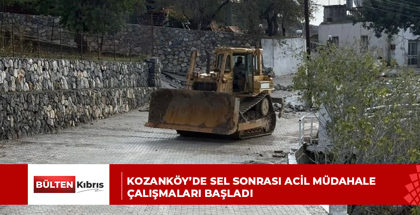 Kozanköy’de sel sonrası acil müdahale çalışmaları başladı