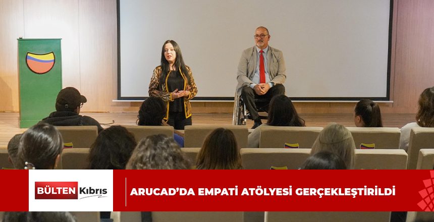 ARUCAD’DA EMPATİ ATÖLYESİ GERÇEKLEŞTİRİLDİ