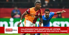 Galatasaray’dan Şampiyonlar Ligi’nde ilk beraberlik: Hesaplar son haftaya taşındı