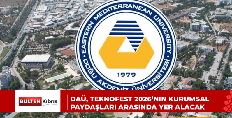 DAÜ, TEKNOFEST 2026’nın kurumsal paydaşları arasında yer alacak