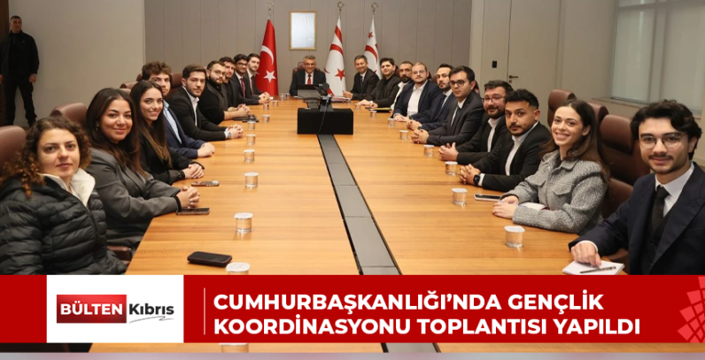 Cumhurbaşkanlığı’nda Gençlik Koordinasyonu Toplantısı yapıldı