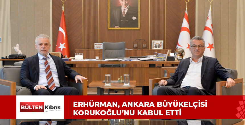 Cumhurbaşkanı Erhürman, Ankara Büyükelçisi Korukoğlu’nu kabul etti