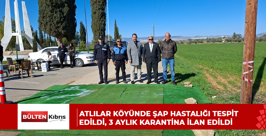 Atlılar köyünde şap hastalığı tespit edildi, 3 aylık karantina ilan edildi